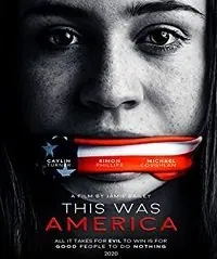 Это была Америка / This Was America (2020) фильм скачать через торрент в хорошем качестве