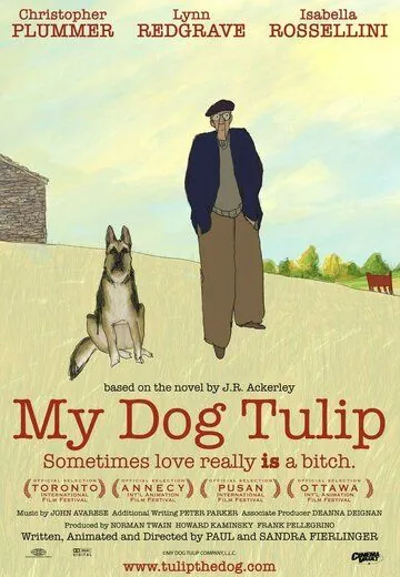 Моя собака Тюльпан / My Dog Tulip (2009) мультфильм скачать через торрент в хорошем качестве