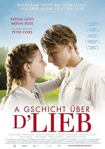 Скачать A Gschicht über d'Lieb (2019) фильм через торрент на русском