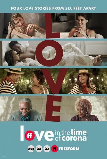 Любовь во время короновируса / Love in the Time of Corona (2020) cериал скачать через торрент в хорошем качестве