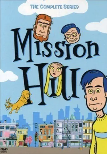 Мишн Хилл / Mission Hill (1999) cериал мультфильм скачать через торрент в хорошем качестве