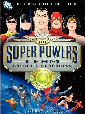 Супермощная команда: Стражи галактики / The Super Powers Team: Galactic Guardians (1985) cериал мультфильм скачать через торрент в хорошем качестве