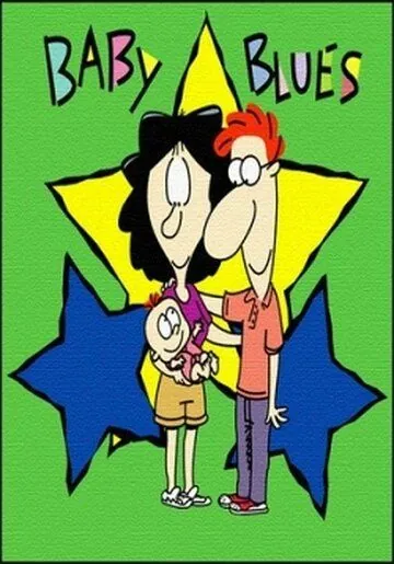 Бэби Блюз / Baby Blues (2000) cериал мультфильм скачать через торрент в хорошем качестве