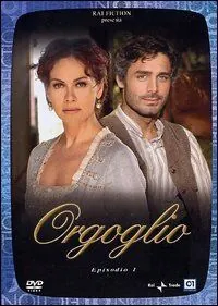 Гордость / Orgoglio (2004) cериал скачать через торрент в хорошем качестве
