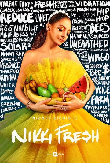 Никки Фрэш / Nikki Fre$h (2020) cериал скачать через торрент в хорошем качестве