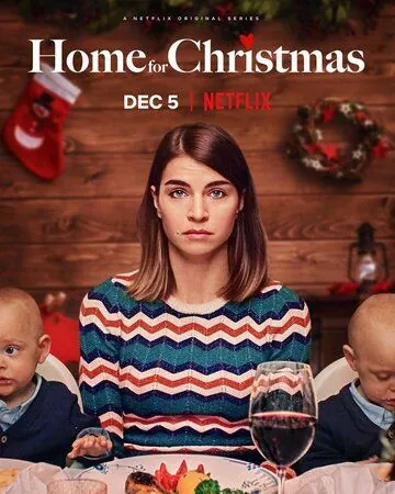 Домой на Рождество / Home for Christmas (2019) cериал скачать через торрент в хорошем качестве