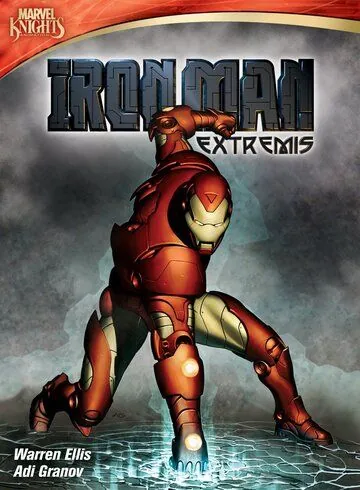 Железный человек: Экстремис / Iron Man: Extremis (2010) сериал мультфильм скачать через торрент в хорошем качестве
