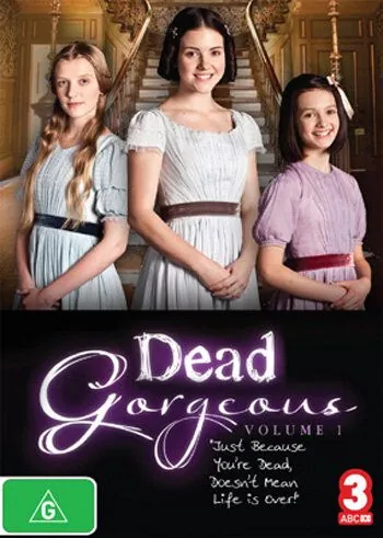 Гости из прошлого / Dead Gorgeous (2010) cериал скачать через торрент в хорошем качестве