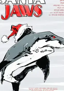 Санта-челюсти / Santa Jaws (2018) фильм скачать через торрент в хорошем качестве