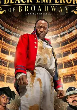 Черный император Бродвея / The Black Emperor of Broadway (2020) фильм скачать через торрент в хорошем качестве