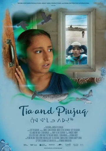 Тиа и Пиуджук / Tia and Piujuq (2018) фильм скачать через торрент в хорошем качестве