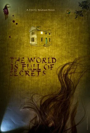 Мир полон тайн / The World is Full of Secrets (2018) фильм скачать через торрент в хорошем качестве