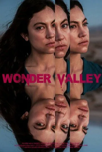 Долина чудес / Wonder Valley (2016) фильм скачать через торрент в хорошем качестве
