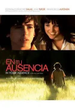 В твоё отсутствие / En tu ausencia (2008) фильм скачать через торрент в хорошем качестве