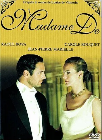 Мадам Де.... / Madame De... (2001) фильм скачать через торрент в хорошем качестве