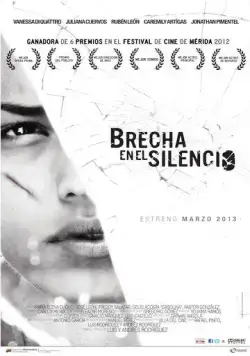 Брешь в тишине / Brecha en el silencio (2012) фильм скачать через торрент в хорошем качестве