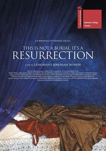 Это не похороны, это — воскресение / This Is Not a Burial, It's a Resurrection (2019) фильм скачать через торрент в хорошем качестве