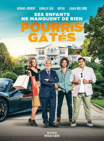 Холоп по-французски / Pourris gâtés (2021) фильм скачать через торрент в хорошем качестве
