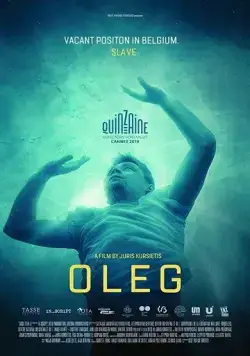 Олег / Oleg (2019) фильм скачать через торрент в хорошем качестве