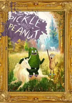 Рассол и Арахис / Pickle and Peanut (2015) cериал мультфильм скачать через торрент в хорошем качестве