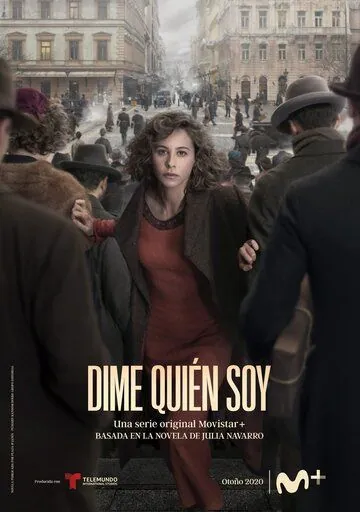 Скажи мне кто я / Dime quién soy (2020) cериал скачать через торрент в хорошем качестве