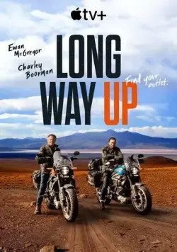 Долгий путь на север / Long Way Up (2020) cериал скачать через торрент в хорошем качестве