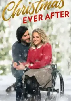 Сказочное Рождество / Christmas Ever After (2020) фильм скачать через торрент в хорошем качестве