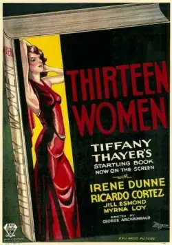 Тринадцать женщин / Thirteen Women (1932) фильм скачать через торрент в хорошем качестве