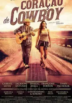 Coração de Cowboy (2018) фильм скачать через торрент в хорошем качестве