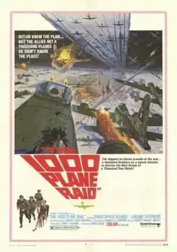 Атака 1000 самолетов / The Thousand Plane Raid (1969) фильм скачать через торрент в хорошем качестве