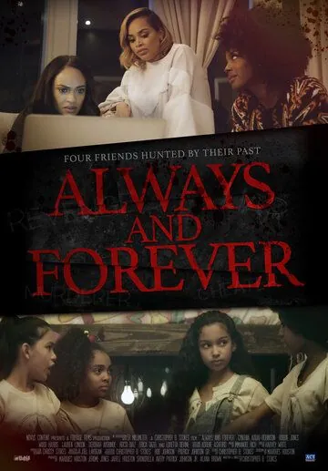 Всегда и навеки / Always and Forever (2018) фильм скачать через торрент в хорошем качестве