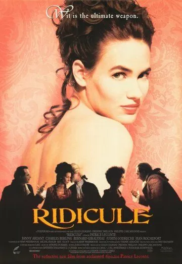 Насмешка / Ridicule (1996) фильм скачать через торрент в хорошем качестве