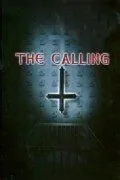 Зов / The Calling (2000) фильм скачать через торрент в хорошем качестве