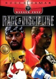 Ярость и дисциплина / Rage and Discipline (2004) фильм скачать через торрент в хорошем качестве