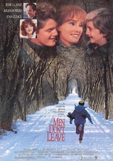 Мужчины не уходят / Men Don't Leave (1989) фильм скачать через торрент в хорошем качестве