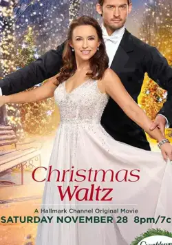 Рождественский вальс / Christmas Waltz (2020) фильм скачать через торрент в хорошем качестве