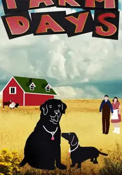 Жизнь на ферме / Farm Days (2019) фильм скачать через торрент в хорошем качестве