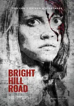 Брайт-Хилл роуд / Bright Hill Road (2020) фильм скачать через торрент в хорошем качестве
