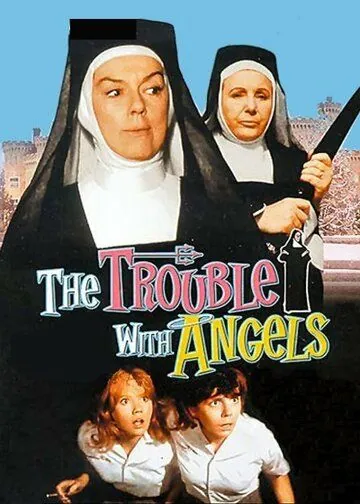 Неприятности с ангелами / The Trouble with Angels (1966) фильм скачать через торрент в хорошем качестве