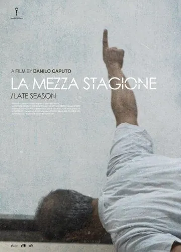 Межсезонье / La mezza stagione (2014) фильм скачать через торрент в хорошем качестве
