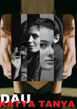 ДАУ. Катя Таня (2020) cериал скачать через торрент в хорошем качестве