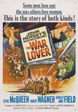 Любовник войны / The War Lover (1962) фильм скачать через торрент в хорошем качестве