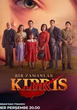 Однажды на Кипре / Bir Zamanlar Kibris (2021) cериал скачать через торрент в хорошем качестве