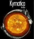 Киматика / Kymatica (2009) фильм скачать через торрент в хорошем качестве