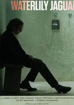 Кувшинковый ягуар / Waterlily Jaguar (2018) фильм скачать через торрент в хорошем качестве