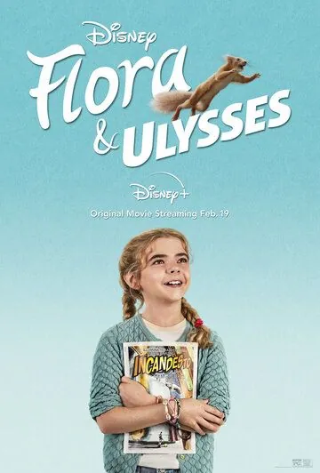 Флора и Улисс / Flora & Ulysses (2020) фильм скачать через торрент в хорошем качестве