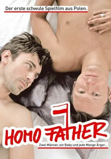 Гомо папа / Homo Father (2005) фильм скачать через торрент в хорошем качестве
