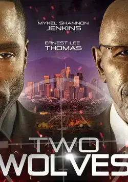 Два волка / Two Wolves (2018) фильм скачать через торрент в хорошем качестве