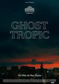 Призрачные тропики / Ghost Tropic (2019) фильм скачать через торрент в хорошем качестве