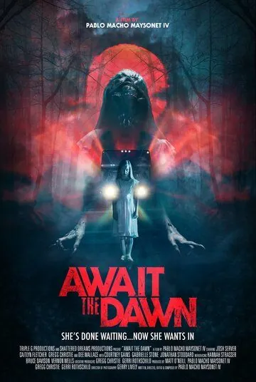 В ожидании рассвета / Await the Dawn (2020) фильм скачать через торрент в хорошем качестве